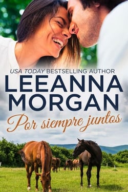 Por Siempre Juntos - Novias de Montana, #7