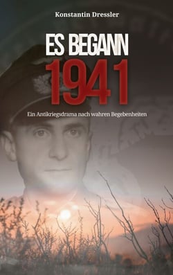 Es begann 1941 - Ein Antikriegsdrama nach wahren Begebenheiten