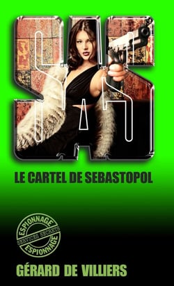 SAS 119 Le cartel de Sébastopol