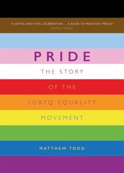 Pride - The Story of the LGBTQ Equality Movement