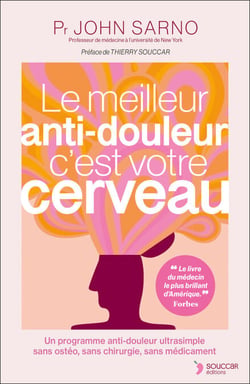 Le Meilleur anti-douleur c'est votre cerveau