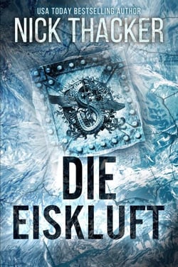 Die Eiskluft - Harvey Bennett Thrillers - German, #3
