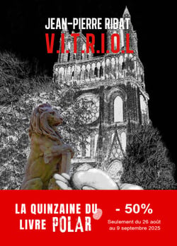 V.I.T.R.I.O.L - Un polar historique haut en couleurs