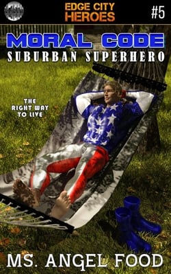 Moral Code #5: Suburban Superhero - Moral Code, #5