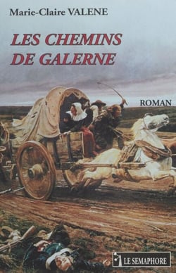 Les chemins de Galerne