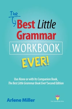 The Best Little Grammar Workbook Ever! Use Alone or with Its Companion Book, The Best Little Grammar Book Ever! Second Edition