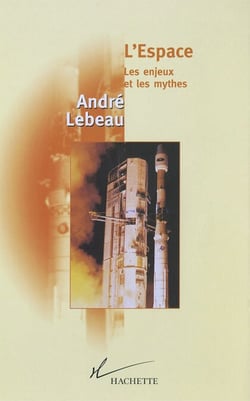 L'Espace Les enjeux et le mythes