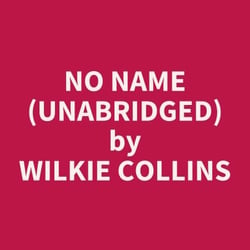 No Name (Unabridged) - optional