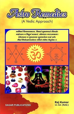 Astro Remedies: a Vedic Approach