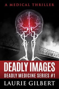 Deadly Images - DEADLY MEDICINE, #1