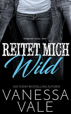 Reitet Mich Wild - Bridgewater County, #1