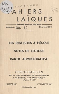 Les dialectes à l'école - Notes de lecture. Partie administrative