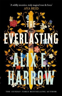 The Everlasting - The Sunday Times bestselling love story that echoes through history and outlasts time