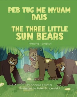 The Three Little Sun Bears (Hmong-English) - Language Lizard Bilingual World of Stories