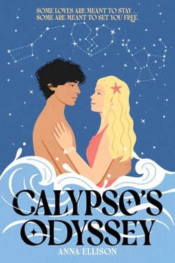 Calypso's Odyssey - A Star-Crossed Lovers Slow-Burn Summer Romance in this Odyssey Tale Reimagined