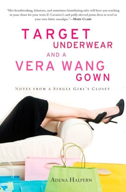 Target Underwear and a Vera Wang Gown - Notes from a Single Girl's Closet