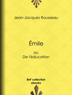 Emile - ou De l'éducation