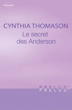 Le secret des Anderson (Harlequin Prélud')