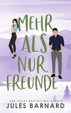 Mehr als nur Freunde - Die Männer aus Lake Tahoe, #4