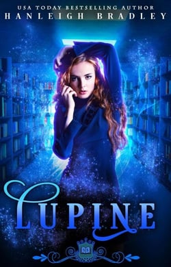 Lupine - Spell Library: Lupine, #1