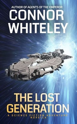 The Lost Generation: A Science Fiction Adventure Novella - Agents of The Emperor Science Fiction Stories