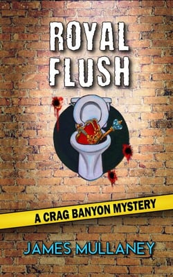 Royal Flush: A Crag Banyon Mystery - Crag Banyon Mysteries, #3