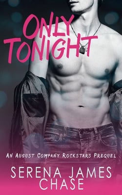 Only Tonight - August Company Rockstars, #1