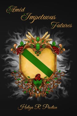 Amid impetuous Futures - Kingdom of the Grasses, #1