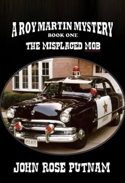 The Misplaced Mob - A Roy Martin Mystery, #1