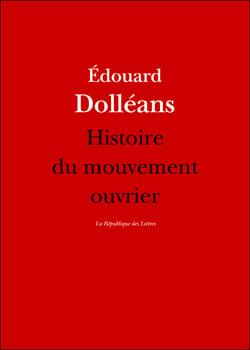 Histoire du mouvement ouvrier - 1830-1953
