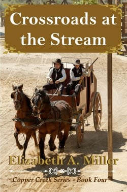 Crossroads at the Stream - The Copper Creek Series, #4
