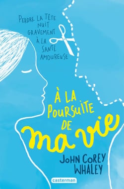 À la poursuite de ma vie - Perdre la tête nuit gravement à la santé amoureuse