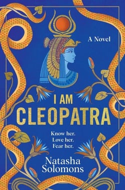I Am Cleopatra - A Novel