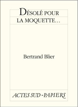 Désolé pour la moquette...