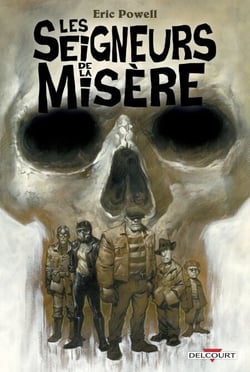 Les Seigneurs de la misère