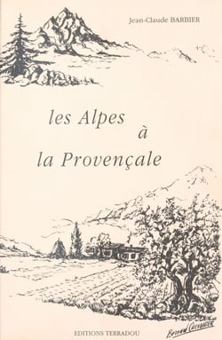 Les Alpes à la provençale