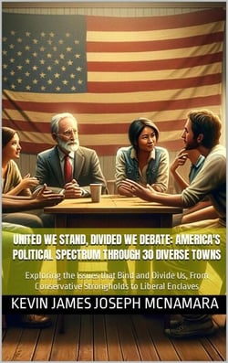 United We Stand, Divided We Debate: America's Political Spectrum Through 30 Diverse  Towns