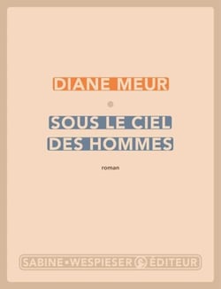 Sous le ciel des hommes