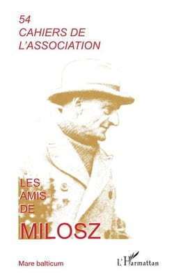 Les amis de Milosz