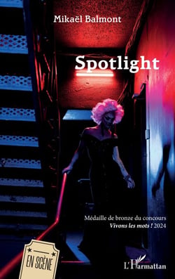 Spotlight - Médaille de bronze du concours Vivons les mots ! 2024