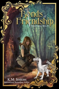 Bonds of Friendship: A Dragon Rider Short Story Adventure - Tales of Ferrês, #3