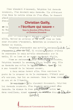 Christian Gailly, « l’écriture qui sauve »