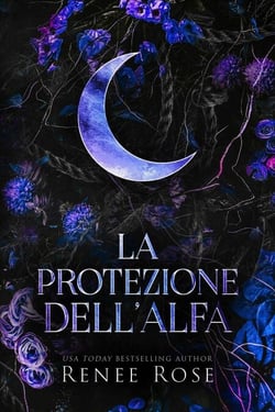 La protezione dell’Alfa - Dominatori Alfa, #4