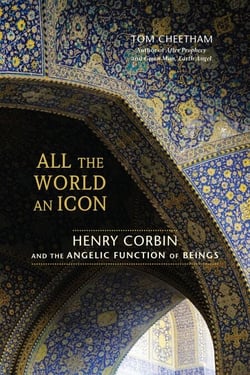 All the World an Icon - Henry Corbin and the Angelic Function of Beings