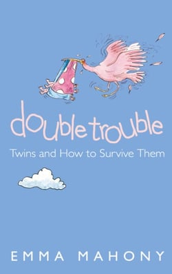 Double Trouble - Twins and How to Survive Them (Text Only)