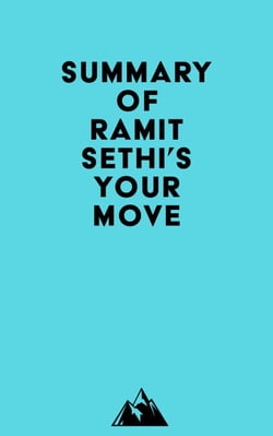 Summary of Ramit Sethi's Your Move