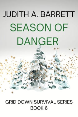 Season of Danger - Grid-Down Conspiracy Thriller, #6