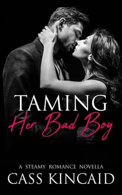 Taming Her Bad Boy - His &amp; Hers Duet, #2