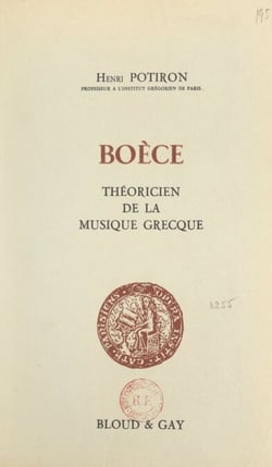 Boèce - Théoricien de la musique grecque