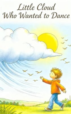 Little Cloud Who Wanted to Dance